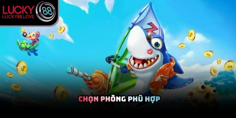 Hệ thống phân chia cấp độ phòng chơi hỗ trợ thành viên chọn mức cược tốt